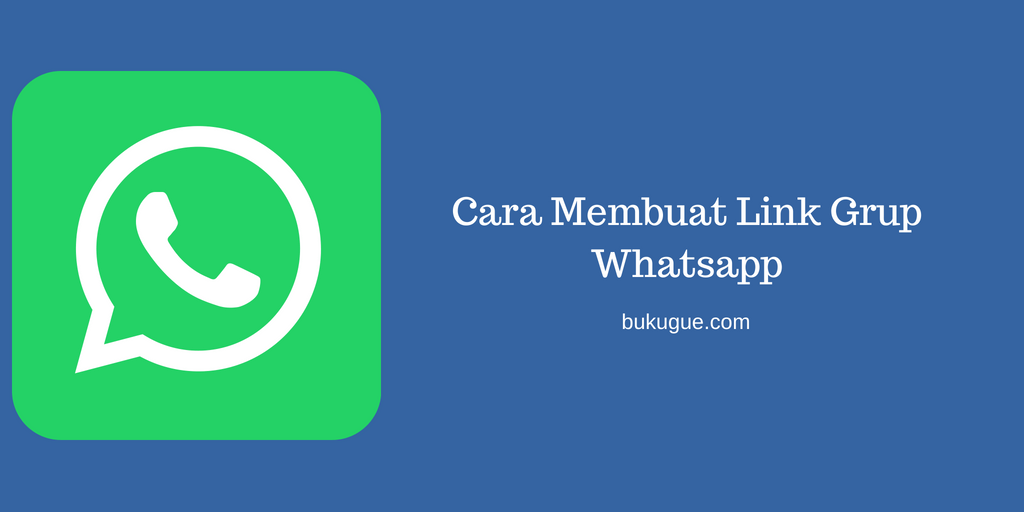 Cara membuat link Grup Whatsapp (updated 2022)