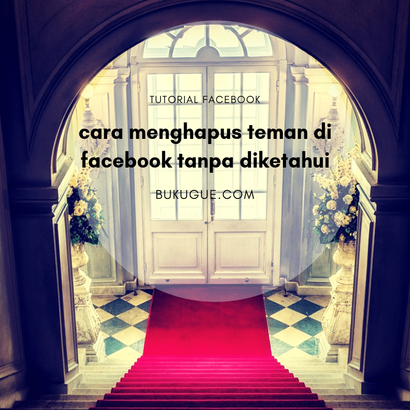 Cara menyingkirkan status/feed dari teman fb tanpa ketahuan