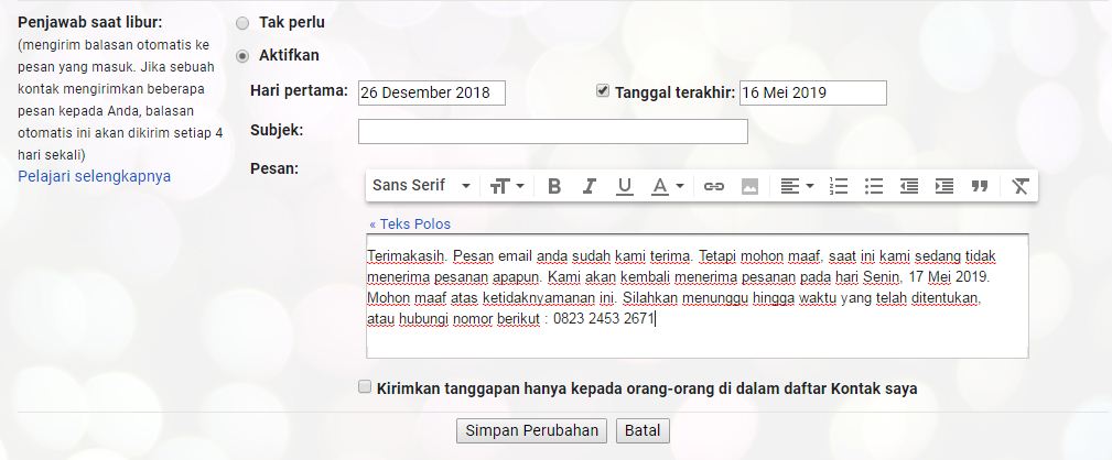 Contoh kalimat balasan email otomatis di berbagai keadaan 3 Contoh kalimat balasan email saat tidak menerima order atau pesanan