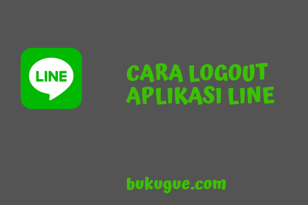 Cara logout dari akun Line tanpa menghapus akun