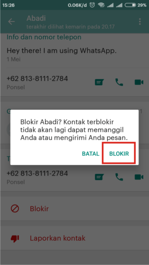 Cara memblokir grup di WhatsApp permanen 6 Tab blokir lagi untuk memastikan nomor admin terblokir.