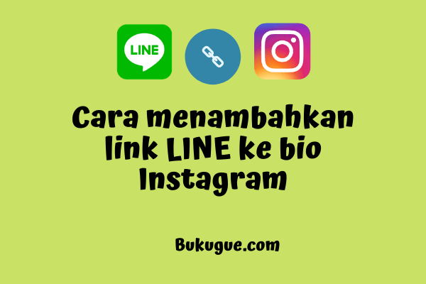 Cara menambahkan link LINE ke bio instagram