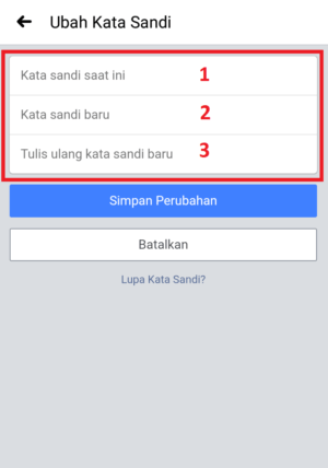 Cara mengganti password akun Facebook 6 isi sesuai keterangan