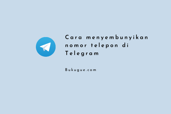 Cara menyembunyikan nomor telepon di Telegram