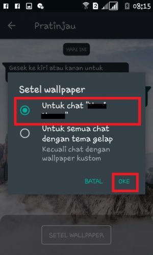 Cara Mengganti Tema WhatsApp (Tanpa Aplikasi Tambahan) 33 Pilih “Untuk chat “nama kontak atau grup”. Lalu tap “Oke”.