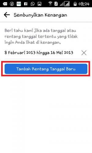 Cara melihat semua kenangan di Facebook (bisa selain hari ini) 52 Kalau kamu ingin menambahkan tanggal yang lain, maka kamu bisa tap “Tambah Rentang Tanggal Baru”.