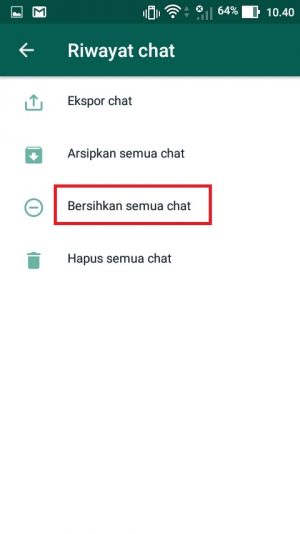 Tekan menu “Bersihkan semua chat”.