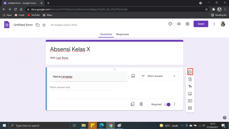 Cara Membuat Absen di Google Form dengan Tanda Tangan 3 Pilih dan klik "tanda plus"