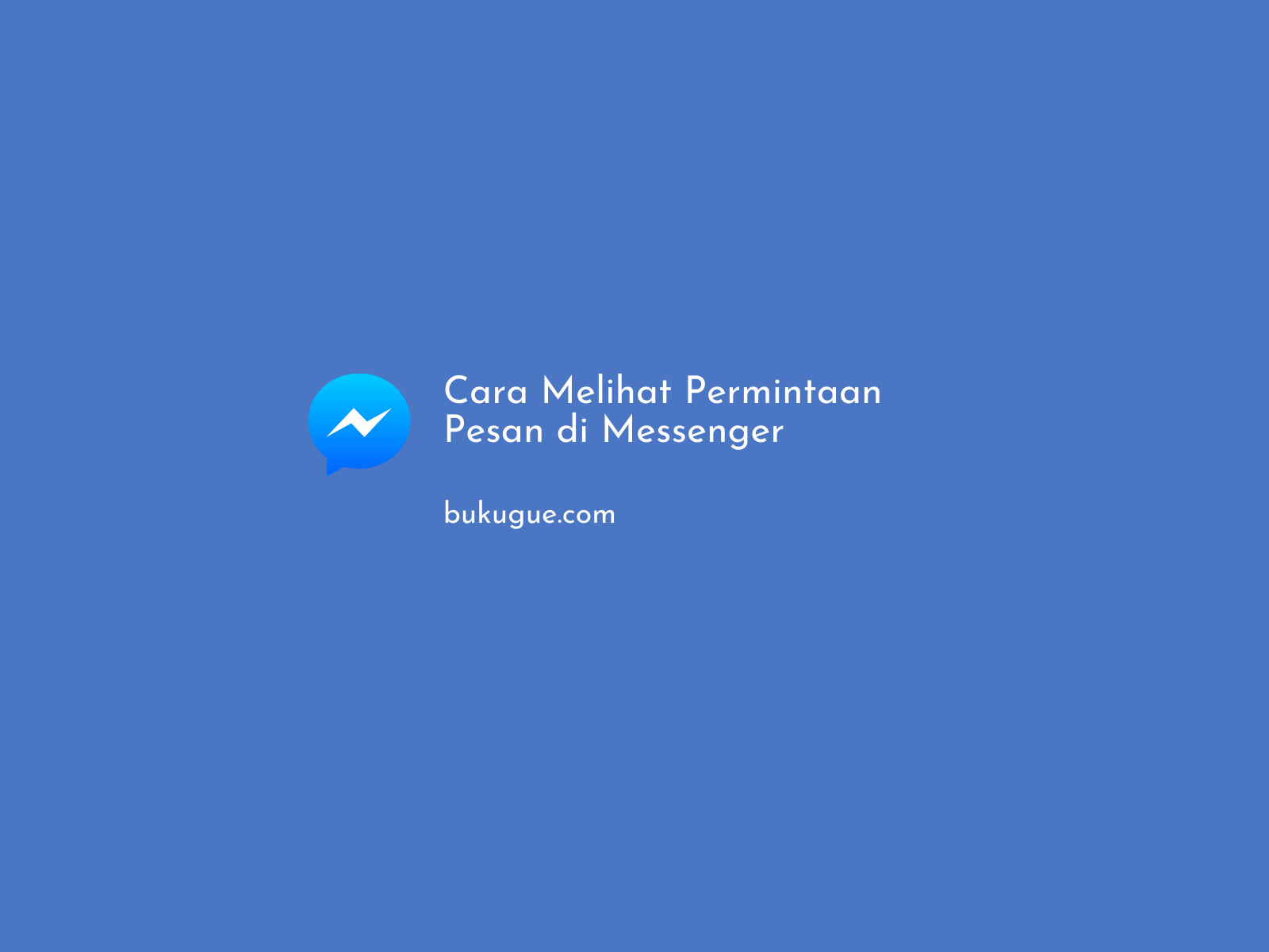Cara Melihat Permintaan Pesan Di Messenger