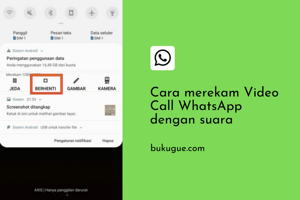 Cara merekam Video Call WhatsApp dengan suara