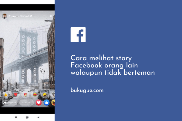 Cara melihat Story Facebook tanpa berteman (lengkap)