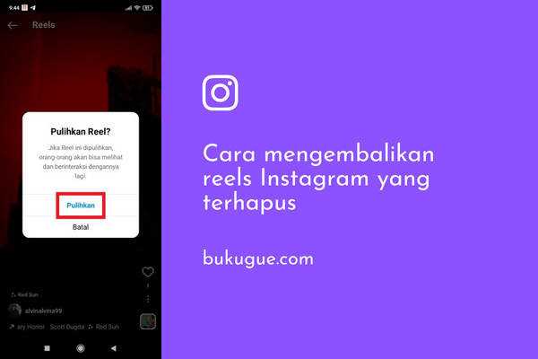 Cara mengembalikan reels yang dihapus di Instagram