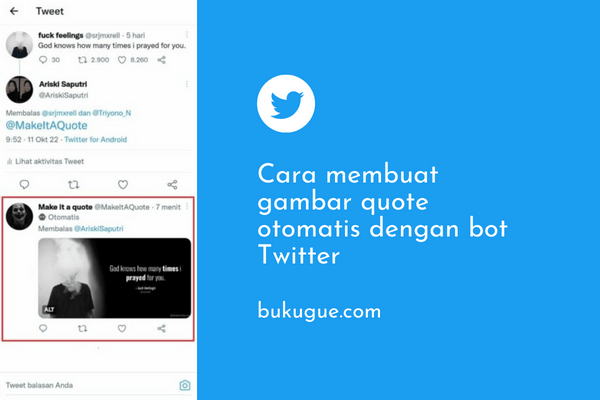Cara membuat gambar quotes otomatis dengan Bot Twitter