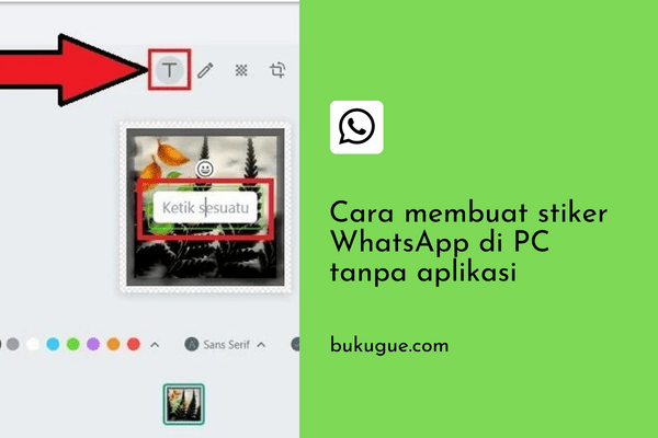 Cara membuat stiker WhatsApp di PC tanpa aplikasi