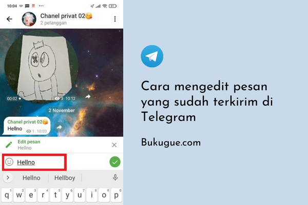 Cara mengedit pesan yang sudah terkirim di Telegram