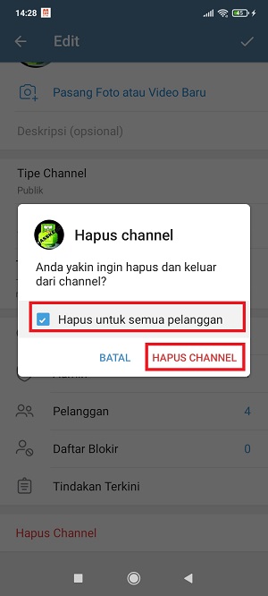 Tap “Delete for all subcribers”, kemudian tap “Hapus Channel” untuk mengkonfirmasi pilihan.