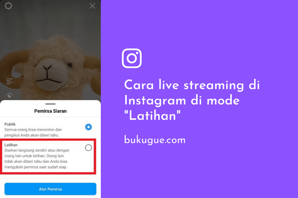 Cara menggunakan Mode Latihan di Live Streaming Instagram