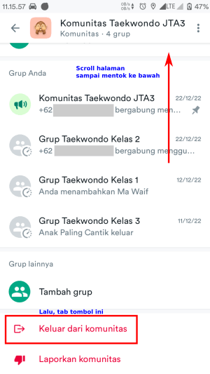 Cara Keluar Komunitas WhatsApp (untuk Anggota ataupun Admin) 7 Langkah 3 untuk admin keluar komunitas Whatsapp adalah scroll layar hp sampai mentok, lalu tab menu "Keluar dari Komunitas".