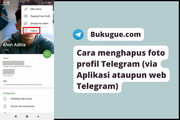 Cara menghapus foto profil Telegram (di aplikasi ataupun web)