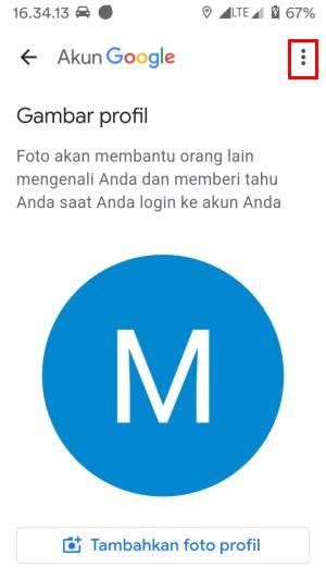 Cara Menghapus Foto Profil Gmail (Panduan Lengkap Pemula) 5 Tap "Titik Tiga" di halaman Gambar Profil.