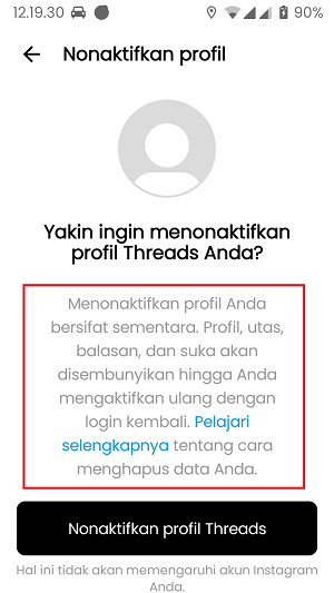 Cara Menghapus Akun Threads Tanpa Kehilangan Akun Instagram 7 Kamu bisa mengaktifkan akun Threads-mu dengan login kembali.