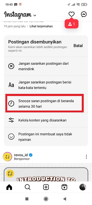 Cara Menghilangkan Postingan Yang Disarankan di Instagram 10 Tap “Snooze saran postingan di Beranda selama 30 hari”.