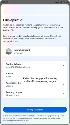 Cara Download Data Kita di Instagram Melalui fitur 'Unduh Informasi Anda' 9 pemilian opsi file seperti kualitas media, format media, dan rentang tanggal